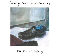 Thinking Fellers Union Local 282 The Funeral Pudding (Vinyl LP) 12" Album