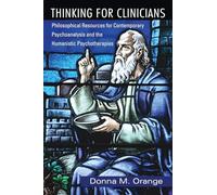Donna M. Orange Thinking for Clinicians (Tascabile)