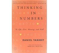 Thinking in Numbers: On Life, Love, Meaning, and Math - Libro in brossura NUO...