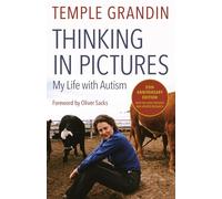 Temple Grandin Thinking in Pictures, Expanded Edition (Tascabile)