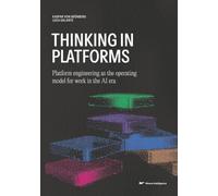Thinking in Platforms: Platform engineering as the operating model for work in the AI era