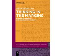 Thinking in the Margins: Marginalia in Medieval and Renaissance Philosophy: 20