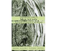 John Seed Joanna Macy Arne Naess Pat Flemin Thinking Like a Mountai (Tascabile)