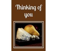 Thinking of you: A gift booklet in large print with a classic humorous essay about cheese (dry British humor) and reminiscence pictures