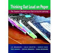 Thinking Out Loud on Paper: The Student Daybook as a Tool to Foster Learning