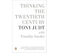 Tony Judt Thinking the Twentieth Century (Tascabile)