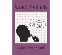 Thinking Word Search Puzzle Book: Word Searches with Easy to Read Print about Calming, Relaxing, Solving Puzzle and More, 6x9 inches, 110 pages, 50+ ... for Vacations, Holidays, and Free Time
