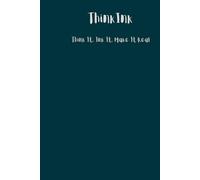 ThinkInk: Think It. Ink It. Make It Real