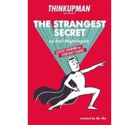Thinkupman Thinkupman presents: The Strangest Secret (Copertina rigida)