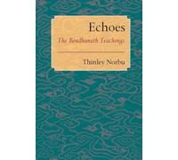 Thinley Norbu Echoes (Tascabile)