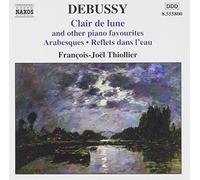 Claude Debussy Clair De Lune and Other Piano Favourites (Thiollier) (CD) Album