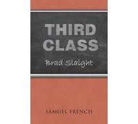 Third Class - Slaight Brad