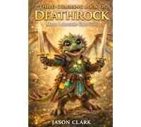 THIRD COLORING BOOK OF DEATHROCK: More Adorable Creatures