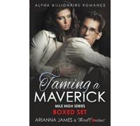 Third Cousins Taming a Maverick Saga Alpha Billionaire Romance (Mile (Tascabile)