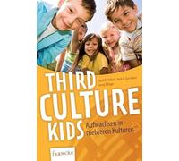 Third Culture Kids: Aufwachsen in mehreren Kulturen
