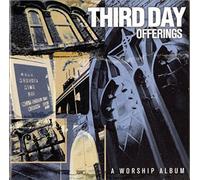 Third Day - Offerings: Worship Album