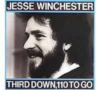 Third Down 110 to Go by Jesse Winchester (1994-11-08)