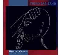 Third Ear Band Brain Waves (CD) Album