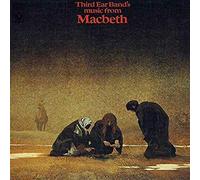 Third Ear Band - Music From Macbeth