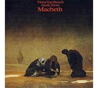 Third Ear Band - Music From Macbeth - CD - K72z