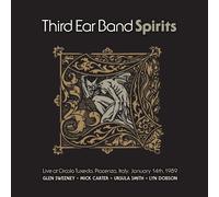 Third Ear Band Spirits: Live at Circolo Tuxedo, Piacenza, Italy, January 14 (CD)
