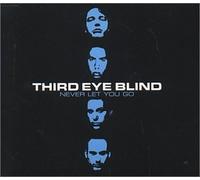 Third Eye Blind - Never Let You Go