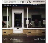 Third Eye Foundation - Sound of Violence