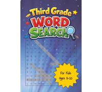 Third Grade Word Search: Build Focus and Confidence with Curriculum-Based Word Searches for Ages 8-10 | 6x9 inches | 60 + puzzles | Perfect for Learning and Practicing Spelling words