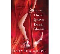 Third Grave Dead Ahead