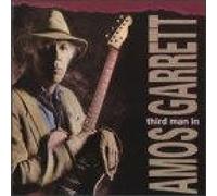 Third Man In by Amos Garrett (2000-02-21)