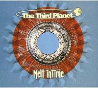 Third Planet - Melt In Time