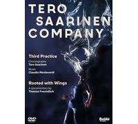 Third Practice: Tero Saarinen Company/Rooted With Wings (DVD) Núria Real