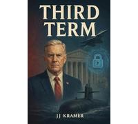 Third Term: A Political Thriller in the Age of AI