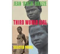 Third World Girl: Selected Poems