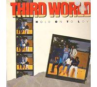 Third World - Hold On To Love