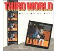 Third World - Hold on to Your Love