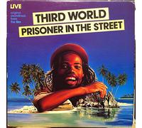 Third World - Prisoner In The Street