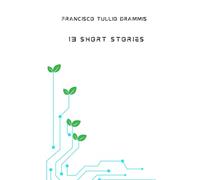 Thirteen Short Stories