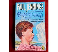 THIRTEEN UNPREDICTABLE TALES!: A COLLECTION OF HIS BEST STORIES CHOSEN BY WENDY COOLING (PUFFIN FICTION)