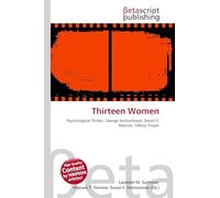 Thirteen Women: Psychological Thriller, George Archainbaud, David O. Selznick, Tiffany Thayer