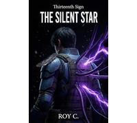 Thirteenth Sign - The Silent Star