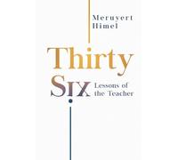 Thirty-Six Lessons of the Teacher