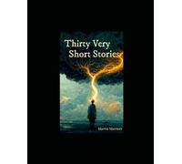 Thirty Very Short Stories
