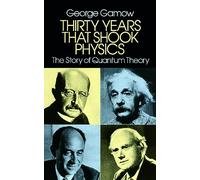 Thirty Years That Shook Physics: The Story of Quantum Theory: xiv