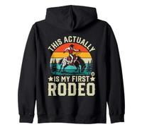 This Actually Is My First Rodeo Funny Cowboy Felpa con Cappuccio