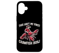 This Aint My First Crawfish Bollire Gamberi Gamberi Uomini Donne Bambini Custodia per iPhone 16 Plus