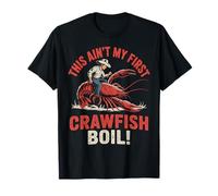 This Ain't My First Crawfish Bollire Rodeo Sarcasmo Uomini Donne Maglietta