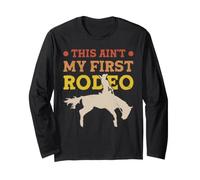 This Ain't My First Rodeo Maglia a Manica