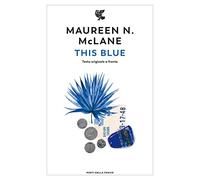 This Blue. Testo originale a fronte