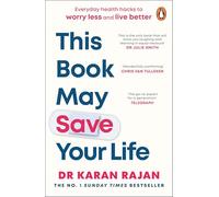 This Book 05 Save Your Life : Everyday Health Hacks to Worry Less and Live Better